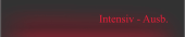 Intensiv - Ausb.